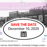 SAVE THE DATE THIRD DUTCH ATAXIA RESEARCH SYMPOSIUM December 10 2025
