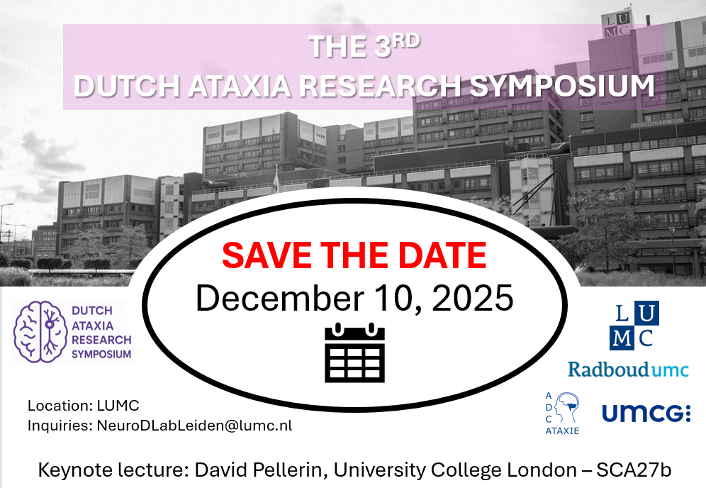 SAVE THE DATE THIRD DUTCH ATAXIA RESEARCH SYMPOSIUM December 10 2025